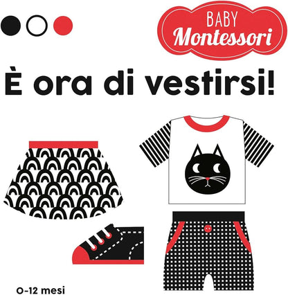 E' ora di vestirsi! Baby Montessori - White Star Kids - Art. 049796