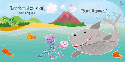 Non farmi il solletico!... dice lo squalo - Usborne - Art. 311041