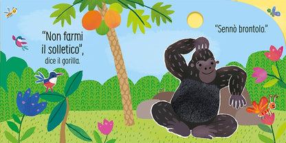 Non farmi il solletico!... dice il gorilla - Usborne - Art. 310792