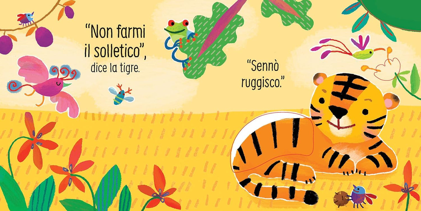 Non farmi il solletico!... dice la tigre - Usborne - Art. 987912